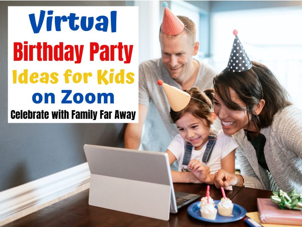 Fun Virtual Birthday Parties for Kids on Zoom. Party Games and Themes for kids and teens for a social distanced birthday party. Pefect for family or friends who don't live close.
