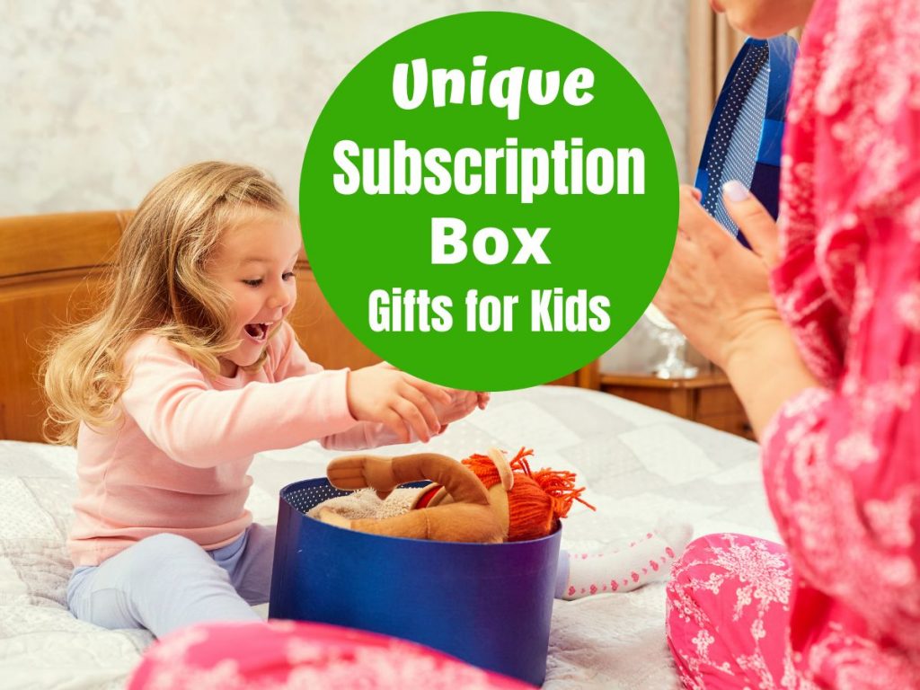 Fun & Unique Subscription Box Gifts for Kids - Kids will love these fun birthday and Christmas gift ideas.