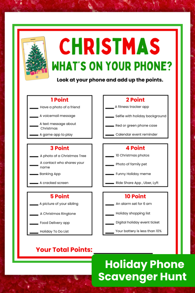 Fun Christmas What's On Your Phone party game. It's an easy holiday phone scavenger hunt printable with players searching for Christmas pictures, apps, messages & more to earn points. Play this printable Christmas game at Chrismtas parties, Ugly Sweater Parties, White Elephant Parties, Holiday Classroom parties, office holiday parties or teen christmas parties. Anyone who has a phone can play! Just download, print and play today.