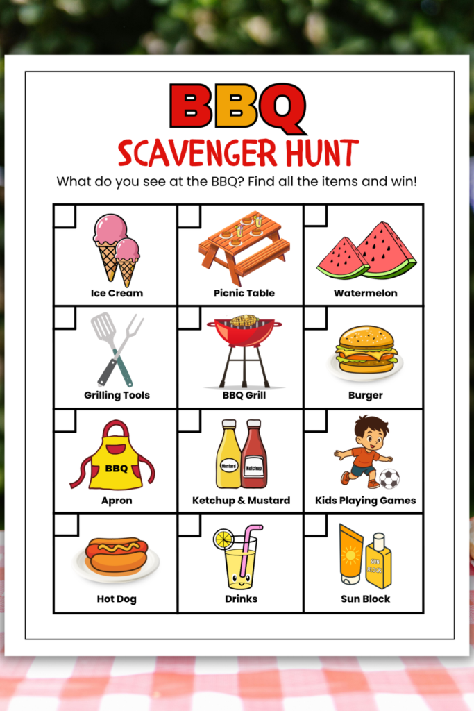 Grab this fun printable BBQ scavenger hunt for kids to play at your next backyard barbecue, Summer cookout, family picnic, or 4th of July Party. An easy print and play backyard BBQ game with pictures for younger kids and words for older kids. All ages can play this engaging summer BBQ activity.